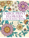 Large Print Flowers Colouring
