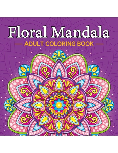Floral Mandala - Inspirational Colouring Book